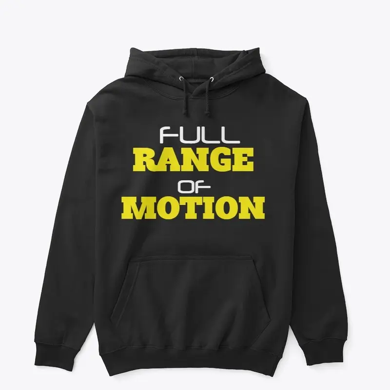 Full Range of Motion