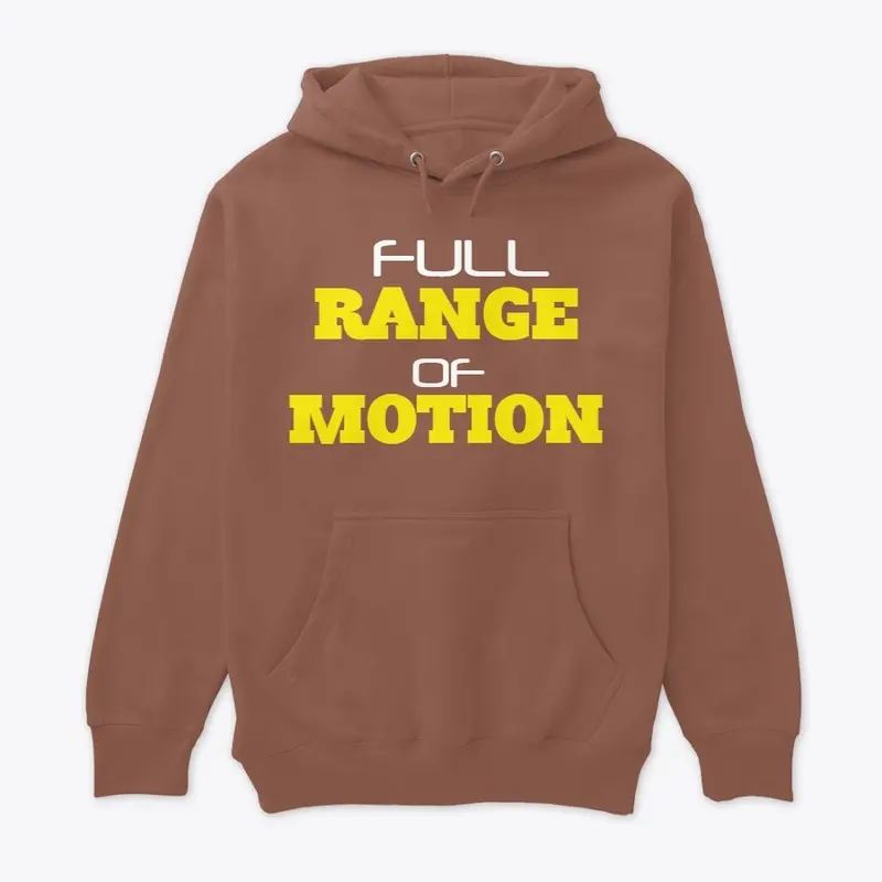 Full Range of Motion